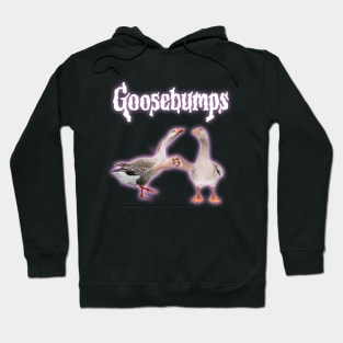 Goosebumps Meme Hoodie